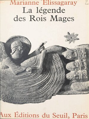 cover image of La légende des Rois Mages